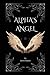 Alpha's Angel