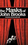 The Masks of John Brooks (Skyeholm)