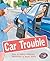 Car Trouble