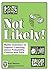 Not Likely by Rob Nelson