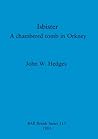 Isbister: A chambered tomb in Orkney (BAR British)