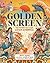 The Golden Screen: The Movi...
