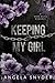 Keeping My Girl