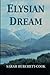 Elysian Dream