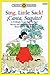 Sing, Little Sack! ¡Canta, Saquito!-A Folktale from Puerto Rico: Level 3