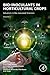 Bio-inoculants in Horticultural Crops: Advances in Bio-inoculant, Volume 3 (Woodhead Publishing in Food Science, Technology and Nutrition, 3)