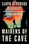Maidens of the Cave by Lloyd Devereux Richards