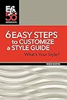 6 Easy Steps to Customize a Style Guide: What's Your Style? (Efa Booklets)