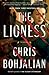 The Lioness A Novel by Chris Bohjalian