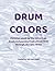 Drum Colors