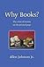 Why Books? The Value Of Sto...