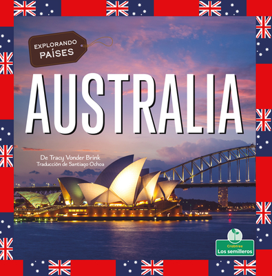 Australia (Explorando países / Exploring Countries)