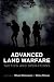 Advanced Land Warfare: Tact...