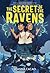 The Secret of the Ravens: A Graphic Novel – A Middle Grade Adventure About Twins and Magical Quests for Kids (Ages 8-12)