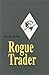 Secrets of the Rogue Trader