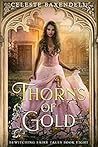 Thorns of Gold