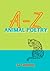 A-Z Animal Poetry by D.C. Anderson