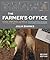 The Farmer's Office, Second Edition by Julia Shanks