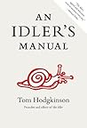 An Idler's Manual