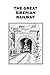The Great Siberian Railway by Cp Press