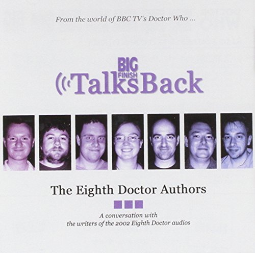 Big Finish Talks Back: Eighth Doctor Authors (Audio CD)