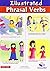 Illustrated Phrasal Verbs B...