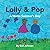 Lolly and Pop: A Warm Summe...