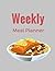 Weekly Meal Planner: This M...