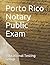 Porto Rico Notary Public Exam