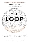 The Loop: How AI ...