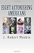 Eight Astonishing Americans