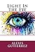 Light In the Eye by Alexis Gutierrez