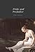 Pride and Prejudice by Jane Austen