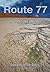 Route 77: A Poememior