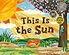 This Is the Sun