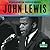 John Lewis (Biographies of Diverse Heroes)