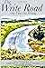 The Write Road: Our Time, O...