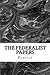 The Federalist Papers