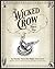 The Wicked Crow And The For...