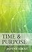Time & Purpose: The Super S...