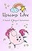 Unicorn Love: A Journal of ...
