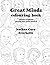 Great Minds Colouring book