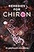 Remedies for Chiron