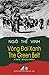 Vòng Đai Xanh / The Green Belt - Bilingual (Vietnamese/English) by The Vinh Ngo