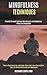 Mindfulness Techniques by Richard Copeland