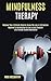 Mindfulness Therapy by Rick McCarthy