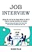 Job Interview: Achieve the ...