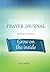 Prayer Journal: For those W...