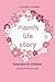 Mom's Life Story: Keepsake ...