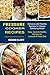 Pressure Cooker Recipes: Ea...
